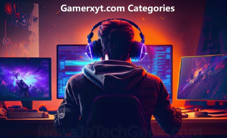 Gamerxyt.com Categories